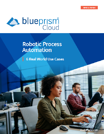 Robotics Process Automation: 6 Real World Use Case