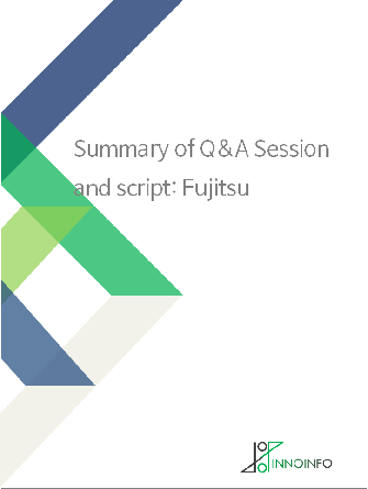 Summary of Q&A Session and script: Fujitsu