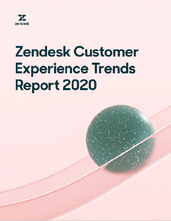 Zendesk CX Trends Report 2020